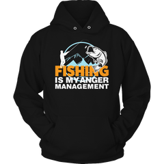 Limited Edition -Fishing Is My Anger Management