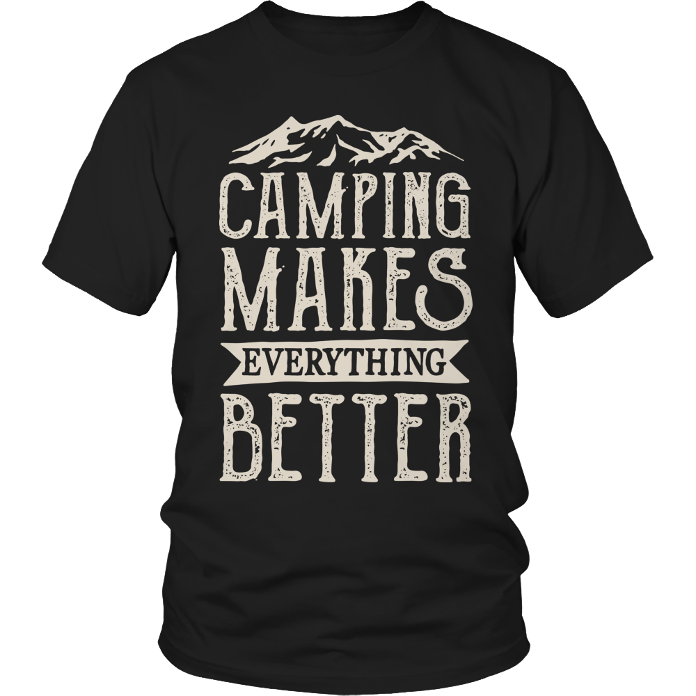 Camping Makes Everything Better