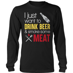 Limited Edition - drink beer and smoke meat