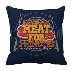 Limited Edition - I Rub My Meat For 2 Minutes