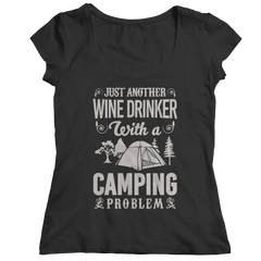 Limited Edition - Just Another Wine Drinker With A Camping Problem