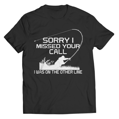 Limited Edition - Sorry I Missed Your Call I was On The Other Line