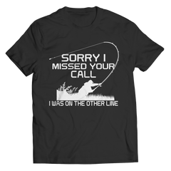 Limited Edition - Sorry I Missed Your Call I was On The Other Line