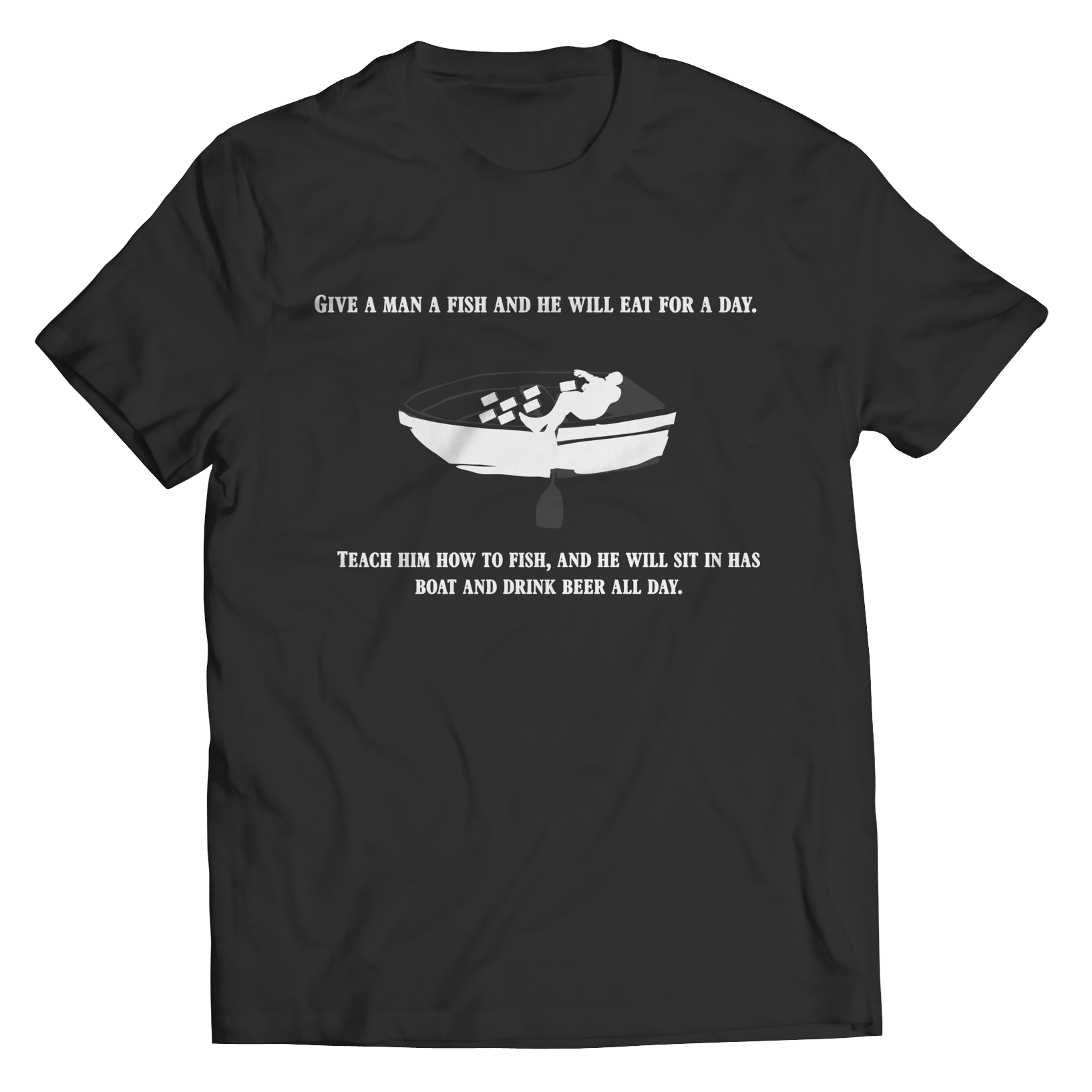 Limited Edition - Teach a Man how to Fish