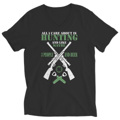 Limited Edition - All I care about is Hunting