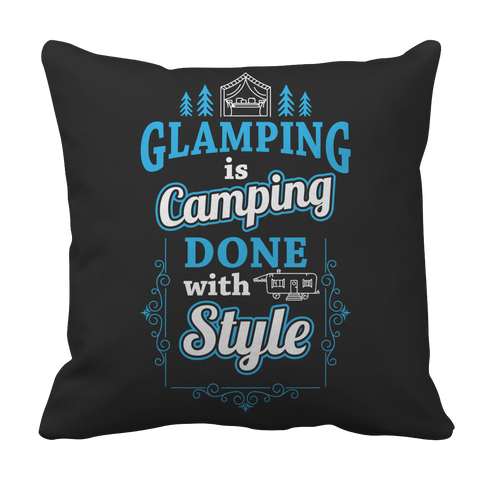 Glamping Is Camping